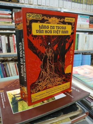 LÃNG DU TRONG VĂN HÓA VIỆT NAM - HỮU NGỌC