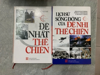 ĐỆ NHẤT THẾ CHIẾN, LỊCH SỬ SỐNG ĐỘNG CỦA ĐỆ NHỊ THẾ CHIẾN - NGUYỄN QUỐC DŨNG (DỊCH) 
