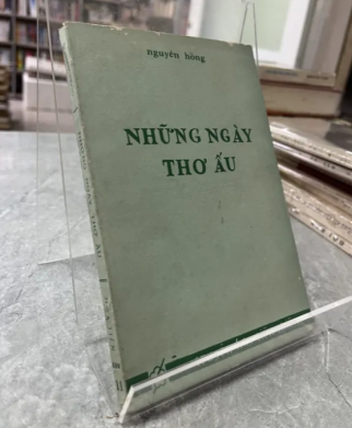 NHỮNG NGÀY THƠ ẤU - NGUYÊN HỒNG