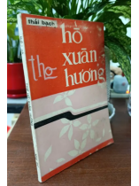 THƠ HỒ XUÂN HƯƠNG - THÁI BẠCH