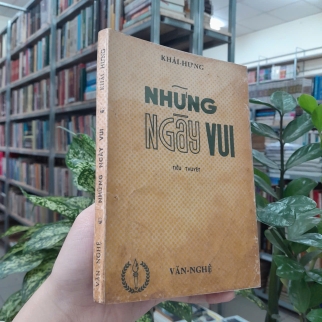 NHỮNG NGÀY VUI - KHÁI HƯNG