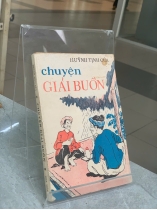 CHUYỆN GIẢI BUỒN - HUỲNH TỊNH CỦA