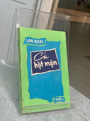 CÁI HỘT MẬN - LAN KHAI