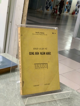 KHẢO LUẬN VỀ CUNG OÁN NGÂM KHÚC - THUẦN PHONG