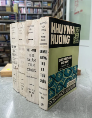 VIỆT NAM THI NHÂN TIỀN CHIẾN & KHUYNH HƯỚNG THI CA TIỀN CHIẾN - NGUYỄN TẤN LONG, PHAN CANH