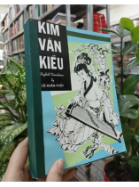 KIM VÂN KIỀU - BẢN DỊCH TIẾNG ANH CỦA LÊ XUÂN THỦY