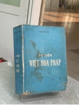 TỪ ĐIỂN VIỆT HOA PHÁP - GUSTAVE HUE