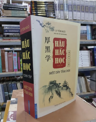 HẬU HẮC HỌC TOÀN TẬP - MẶT DÀY TÂM ĐEN - ĐỖ LAN PHƯƠNG DỊCH