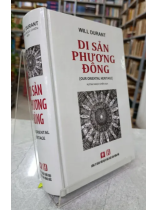 DI SẢN PHƯƠNG ĐÔNG - DỊCH: HUỲNH NGỌC CHIẾN