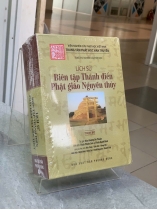 LỊCH SỬ BIÊN TẬP THÁNH ĐIỂN PHẬT GIÁO NGUYÊN THỦY - HÒA THƯỢNG ẤN THUẬN
