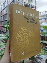 ĐỖ HỮU CHÂU HÀNH TRÌNH VÀ TIẾP NỐI