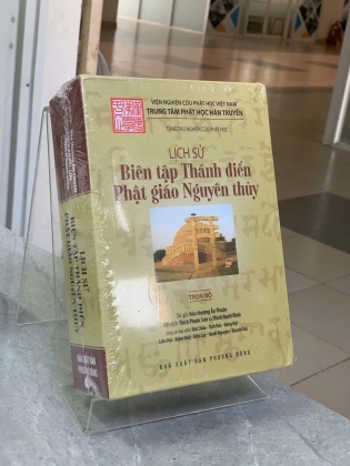 LỊCH SỬ BIÊN TẬP THÁNH ĐIỂN PHẬT GIÁO NGUYÊN THỦY - HÒA THƯỢNG ẤN THUẬN