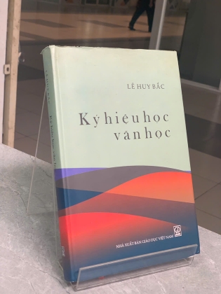 KÝ HIỆU HỌC VĂN HỌC - LÊ HUY BẮC