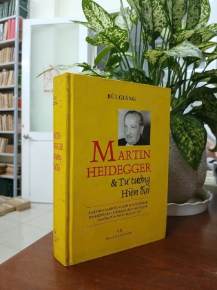 MARTIN HEIDEGGER & TƯ TƯỞNG HIỆN ĐẠI - BÙI GIÁNG