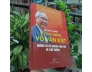CUỘC ĐỜI VÀ SỰ NGHIỆP CỐ THỦ TƯỚNG VÕ VĂN KIỆT - HOÀNG LAN, HOÀNG HOA