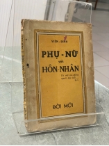 PHỤ NỮ VỚI HÔN NHÂN - VIÊN ĐÌNH (DỊCH)