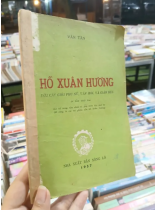HỒ XUÂN HƯƠNG VỚI GIỚI PHỤ NỮ, VĂN HỌC VÀ GIÁO DỤC - VĂN TÂN