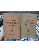 VIỆT NGỮ TINH NGHĨA TỪ ĐIỂN (2 TẬP) - LONG ĐIỀN NGUYỄN VĂN MINH