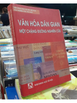 VĂN HÓA DÂN GIAN - MỘT CHẶNG ĐƯỜNG NGHIÊN CỨU