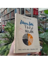 LÀM LẠI THỤ NHÂN - HOÀNG XUÂN VIỆT