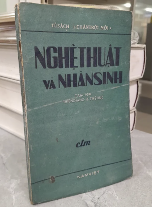 NGHỆ THUẬT VÀ NHÂN SINH - TAM ÍCH