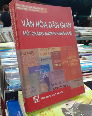 VĂN HÓA DÂN GIAN - MỘT CHẶNG ĐƯỜNG NGHIÊN CỨU
