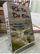 KHÊ TÂY DÃ ĐÀM - TRẦN THỊ BÍCH PHƯỢNG (dịch)