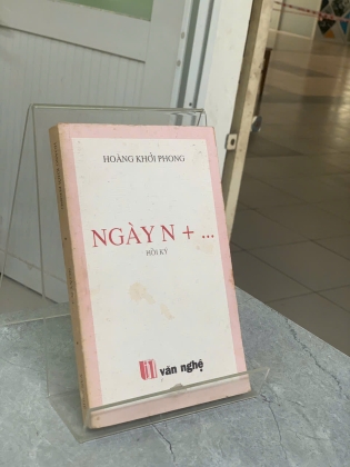 NGÀY N + ... HỒI KÝ - HOÀNG KHỞI PHONG