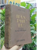 HÀN PHI TỬ (QUYỂN THƯỢNG) - HÙNG NGUYÊN NGUYỄN NGỌC HUY dịch