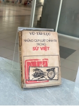 NHỮNG QUY LUẬT CHÍNH TRỊ TRONG SỬ VIỆT - VŨ TÀI LỤC 