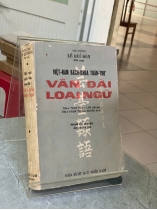 VIỆT NAM BÁCH KHOA TOÀN THƯ VÂN ĐÀI LOẠI NGỮ - LÊ QUÍ ĐÔN