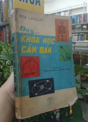DẠY KHOA HỌC CĂN BẢN - RITA LANGLEY