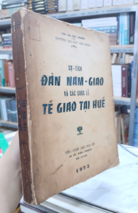 SỰ TÍCH ĐÀN NAM GIAO VÀ CÁC CUỘC LỄ TẾ GIAO TẠI HUẾ - LÊ VĂN PHƯỚC