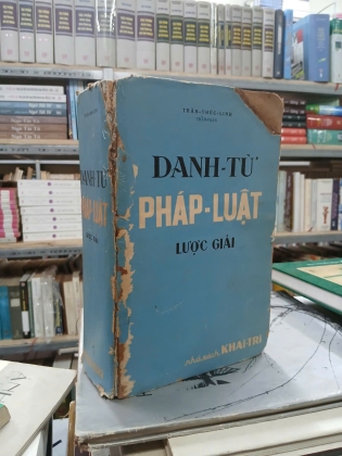 DANH TỪ PHÁP LUẬT LƯỢC GIẢI - TRẦN THÚC LINH