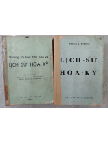 COMBO 2 CUỐN LỊCH SỬ HOA KỲ - FRANCK L. SCHOELL & RICHARD B. MORRIS
