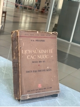 LỊCH SỬ KINH TẾ CÁC NƯỚC (NGOÀI LIÊN XÔ) THỜI ĐẠI PHONG KIẾN - PÔLIANXKI