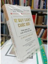 12 QUY LUẬT CUỘC ĐỜI - BÙI CẨM TÚ