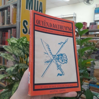QUYỀN, ĐAO, THƯƠNG - TƯƠNG QUÂN DỊCH
