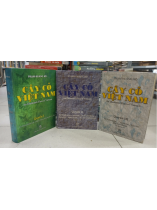 CÂY CỎ VIỆT NAM (QUYỂN I, II, III) - PHẠM HOÀNG HỘ