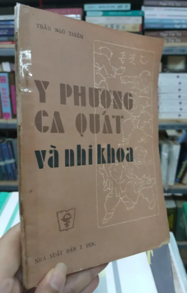 Y PHƯƠNG CA QUÁT VÀ NHI KHOA - TRẦN NGÔ THIÊM