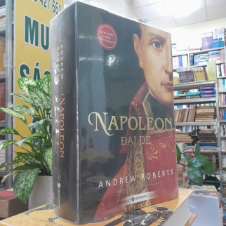 NAPOLEON ĐẠI ĐẾ