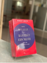 NHỮNG QUY LUẬT CỦA BẢN CHẤT CON NGƯỜI - ROBERT GREENE