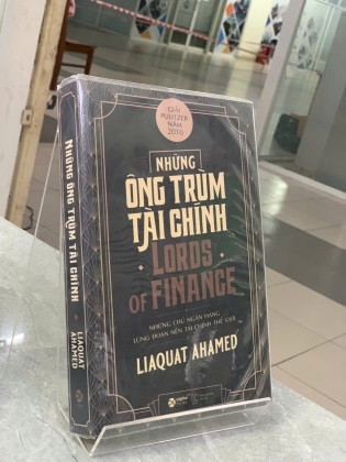 NHỮNG ÔNG TRÙM TÀI CHÍNH - LIAQUAT AHAMED 