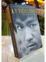 LÝ TIỂU LONG MỘT CUỘC ĐỜI PHI THƯỜNG - MATHEW POLLY