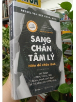 SANG CHẤN TÂM LÝ, HIỂU ĐỂ CHỮA LÀNH - LÊ PHAN NHƯ QUỲNH