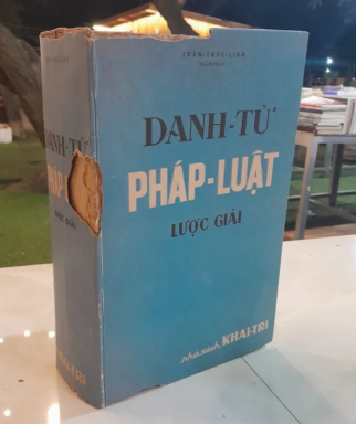 DANH TỪ PHÁP LUẬT LƯỢC GIẢI - TRẦN THÚC LINH