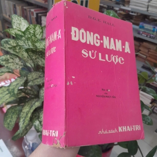 ĐÔNG NAM Á SỬ LƯỢC - NGUYỄN PHÚT TẤN