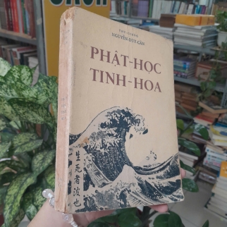PHẬT HỌC TINH HOA - NGUYỄN DUY CẦN
