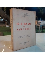 VẤN ĐỀ NHÂN SINH TẠI NAM Á CHÂU - NGUYỄN CAO HÁCH