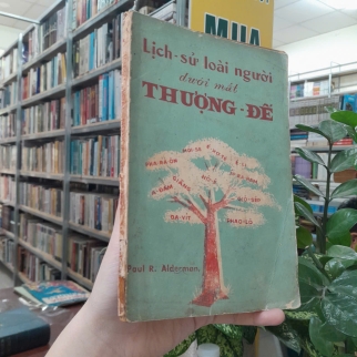 LỊCH SỬ LOÀI NGƯỜI DƯỚI MẮT THƯỢNG ĐẾ